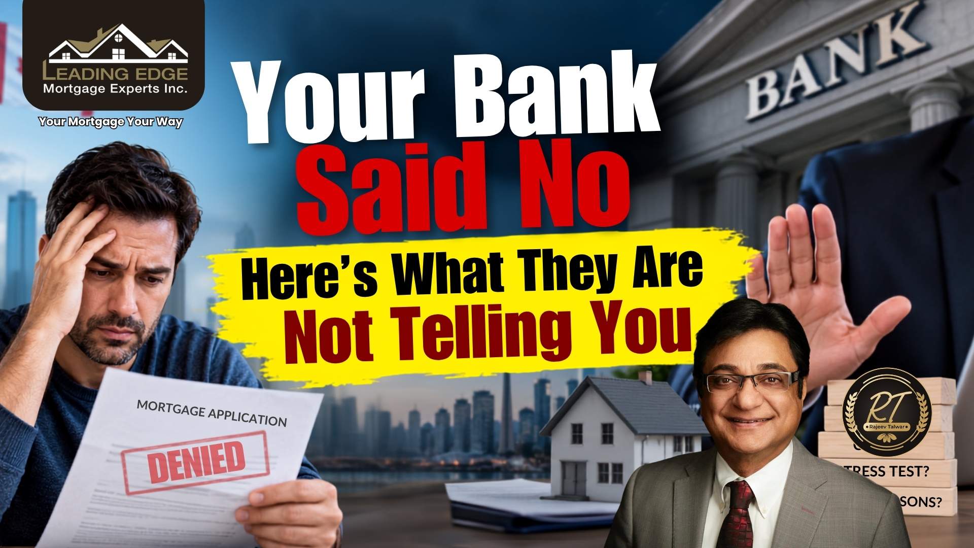 Bank Said No to Your Mortgage