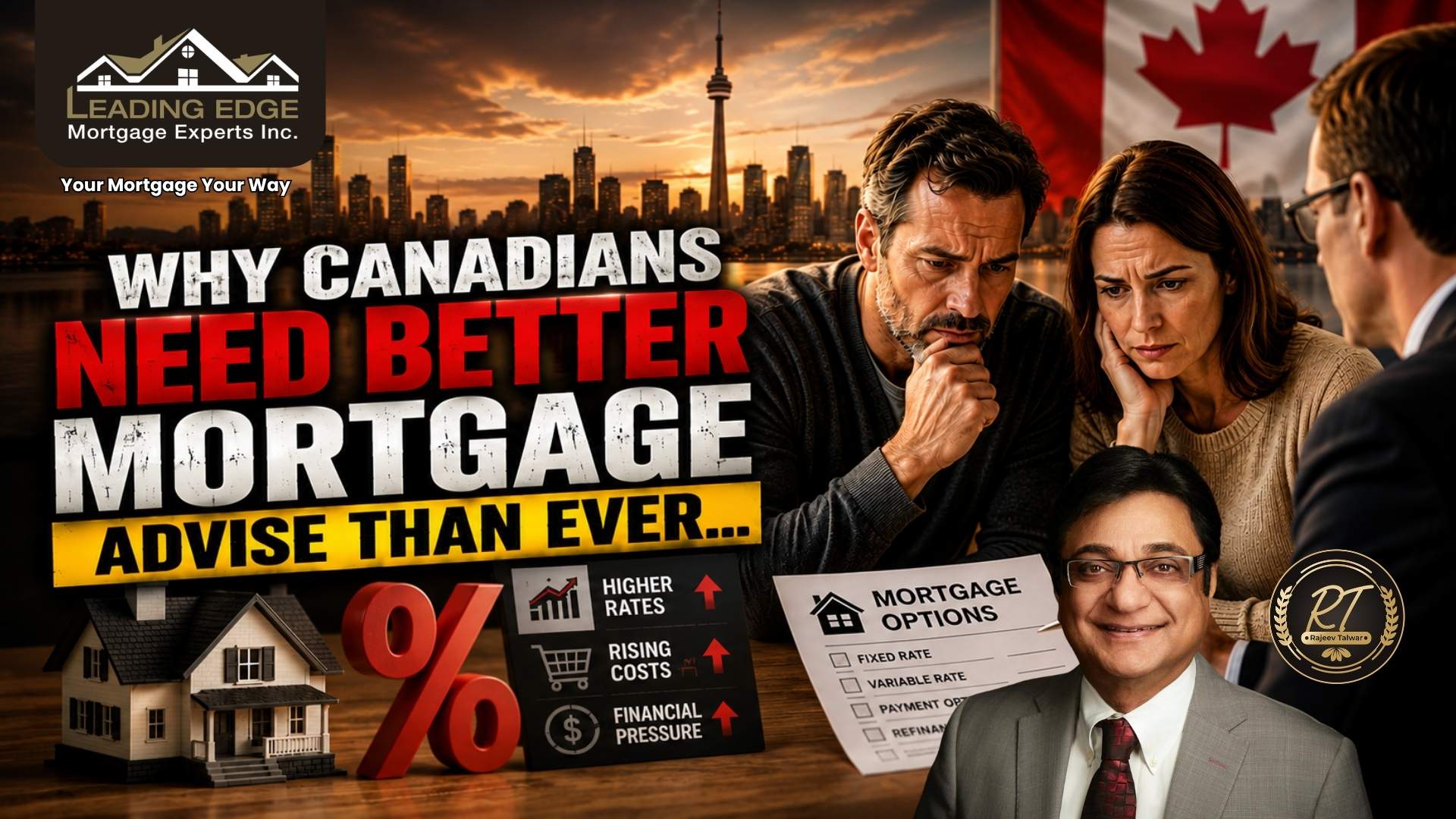 Why Canadians Need Better Mortgage Advice Than Ever